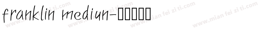 franklin mediun字体转换